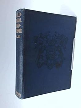 Hardcover Field-Marshal Lord Kitchener - Vol III Book