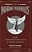 Marine Mammals of the Northwestern Coast of North America, The: Together With an Account of the American Whale-Fishery (California Legacy Book)