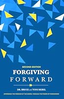 Forgiving Forward 1936983168 Book Cover