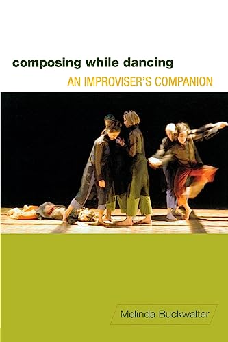 Composing while Dancing: An Improviser's Companion view 2
