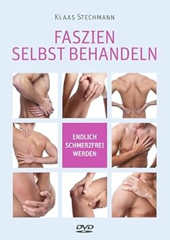 Paperback Faszien selbst behandeln: Endlich schmerzfrei werden [German] Book