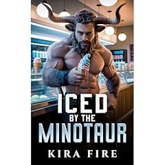 Iced by the Minotaur Audiolibro Por Kira Fire arte de portada