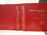 SME Mining Engineering Handbook, 2 Volume Set (Second Edition)