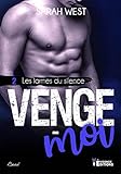  Venge-moi: Les larmes du silence, T2