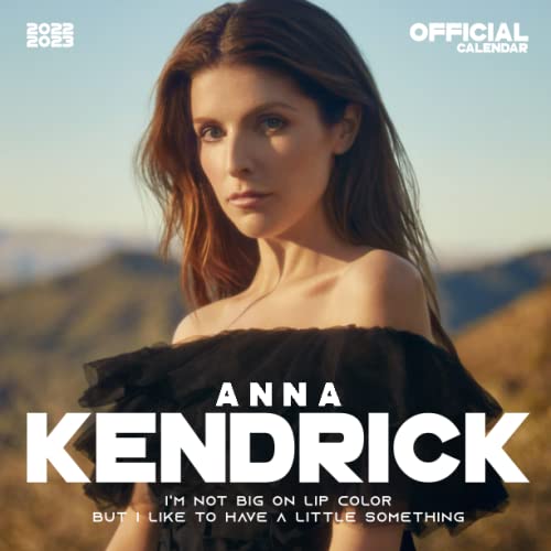 Anna Kendrick 2022 Calendar: OFFICIAL Anna Kendrick calendar 2022 Weekly & Monthly Planner with Notes Section for Alls Anna Kendrick Fans!-24 months - Movie tv series films calendar.5