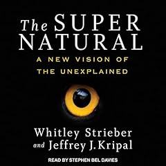 The Super Natural Audiolibro Por Whitley Strieber, Jeffrey J. Kripal arte de portada