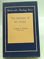 The Doctrine of the Trinity (Duckworth's Theology Series No. 51) B0006ATE1K Book Cover