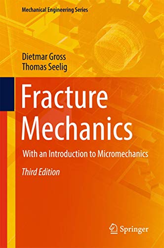 Mechanical Behaviour of Materials: Volume II: Fracture Mechanics and Damage (Solid Mechanics and Its Applications， 191) [ハードカバー] Fran?ois， Dominique、 Pineau， Andr?; Zaoui， Andr? 978-94-007-2546-1