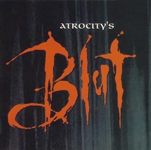 Atrocity Blut