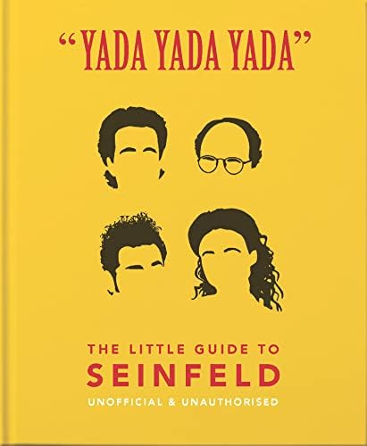 "Yada Yada Yada": The Little Guide to Seinfeld (The Little Books of Film & TV, 2)