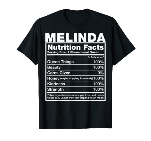 Melinda Nutrition Facts T-Shirt Melinda Name Birthday Shirt T-Shirt