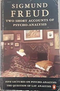 Paperback Two Short Accounts of Psycho Analysis (Penguin psychology) Book
