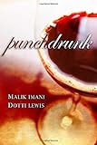 Punch Drunk: Meet the Walkers (Book)