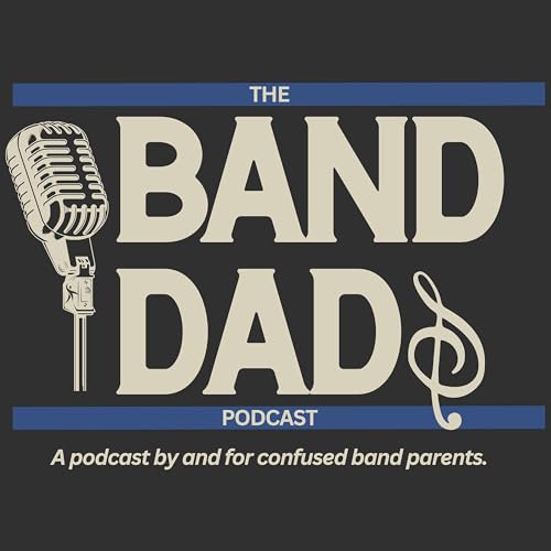 The Band Dads Podcast cover art