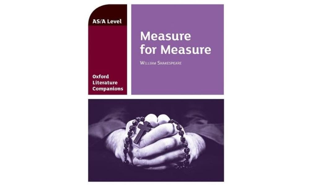 Oxford Literature Companions: Measure for Measure