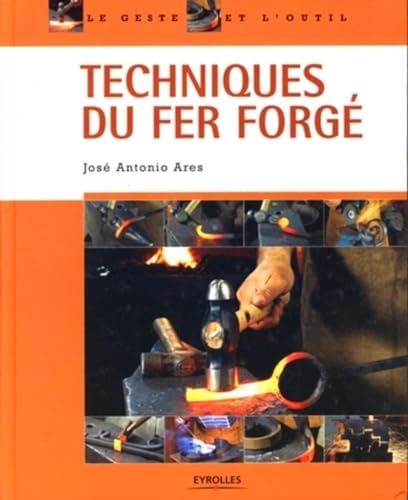  Techniques du fer forgé