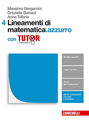  Lineamenti di matematica.azzurro. Per le Scuole superiori. Con e-book. Con Libro: Tutor (Vol. 4)