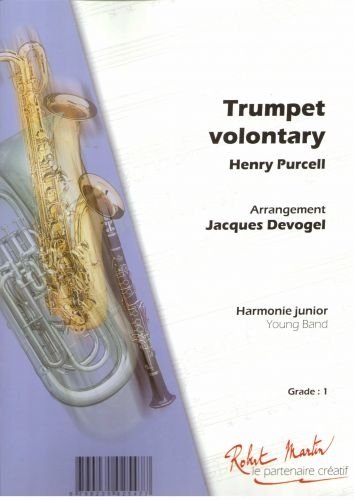 ROBERT MARTIN PURCELL H. - DEVOGEL J. - TRUMPET VOLUNTARY, TROMPETTE SOLO