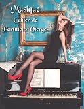  Musique Cahier de Partitions Vierges: 12 portées par page - Partitions pour musiciens - 128 pages - papier musique grand format - couverture femme sur piano