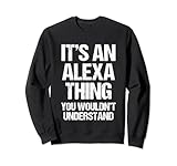 Funny Alexa Sayings & Funny Alexa Designs
