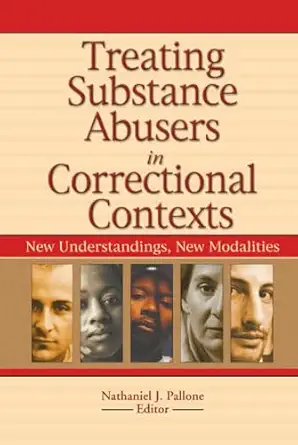 Treating Substance Abusers in Correctional Contexts-Wow! eBook
