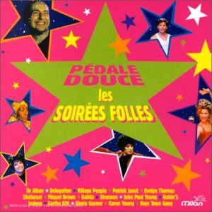 Pédale douce : Les Folles soirées [Audio CD]