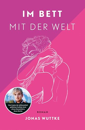 Bild: Im Bett mit der Welt: Roman fr 8,99 EUR bei amazon.de