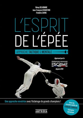 L'esprit de l'épée: Approche tactique et mentale