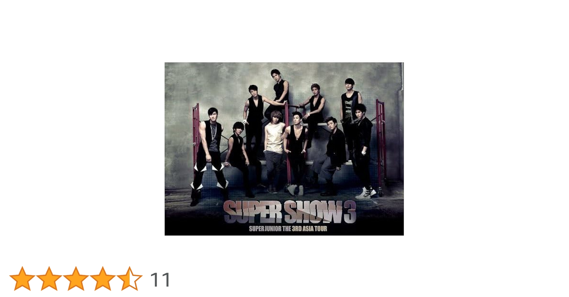 ミュージック SUPER SHOW 3: SUPER JUNIOR THE 3RD ASIA SUPER JUNIOR THE 3RD ASIA Tour Super Show 3 in Japan DVD+