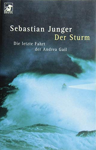Der Sturm = The Perfect Storm [German] 3453152549 Book Cover