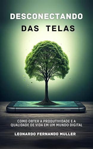 Desconectando das Telas