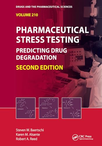 Pharmaceutical Stress Testing (Drugs and the Pharmaceutical Sciences)
