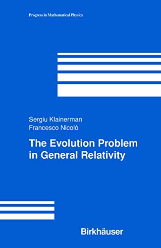 The Evolution Problem In General Relativity view 2
