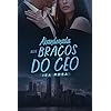 Abandonada nos Braços do CEO