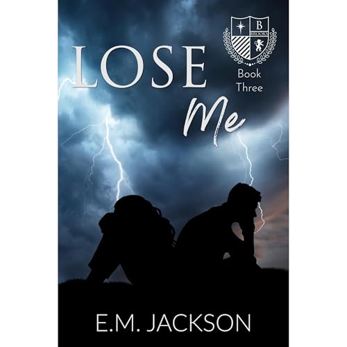 Lose Me Audiolibro Por E.M. Jackson arte de portada