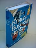 Knaurs Buch der Hobbys - Georg Lentz 