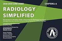 Radiology Simplified 2018-2019 Vol. I 0997919469 Book Cover