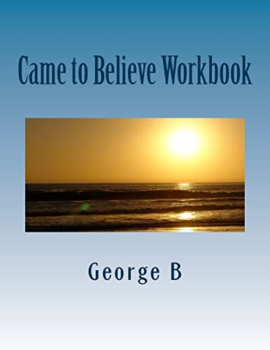 Came to Believe Workbook (Learning about AA Workbooks)