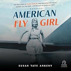 American Flygirl Audiobook By Susan Tate Ankeny cover art