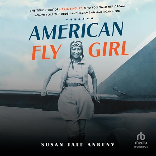 American Flygirl by Susan Tate Ankeny episode artwork