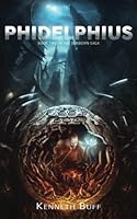 Phidelphius (The Sunborn Saga) 1534760601 Book Cover