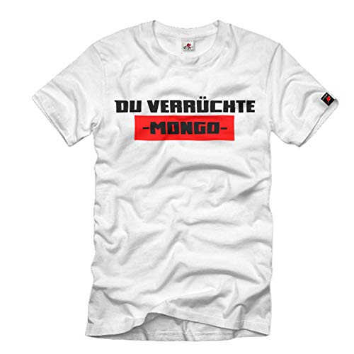 T-shirt citation allemande Du verrückte Mongo fini les tenues banales