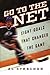 Go to the Net: Eight Goals that Changed the Game