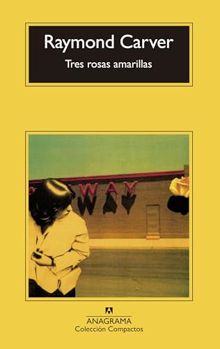 Tres rosas amarillas [Spanish] 8433914847 Book Cover