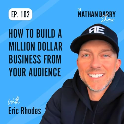 How To Build a Million Dollar Business From Your Audience | 102