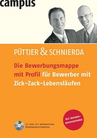Die Bewerbungsmappe mit Profil für Bewerber mit Zick-Zack-Lebensläufen book cover