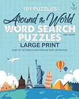 Around the World Word Search Puzzles: Based on the World's Most Popular Travel Destinations null Book Cover