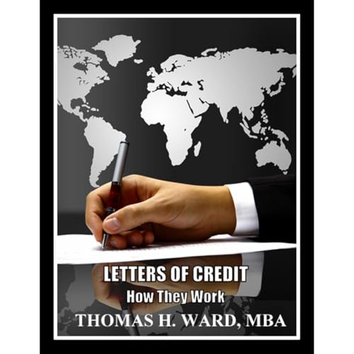 Letters of Credit: How They Work by Thomas H. Ward episode artwork