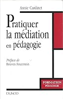 Pratiquer la médiation en pédagogie 2100027883 Book Cover