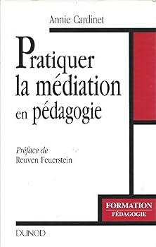 Paperback Pratiquer la médiation en pédagogie Book